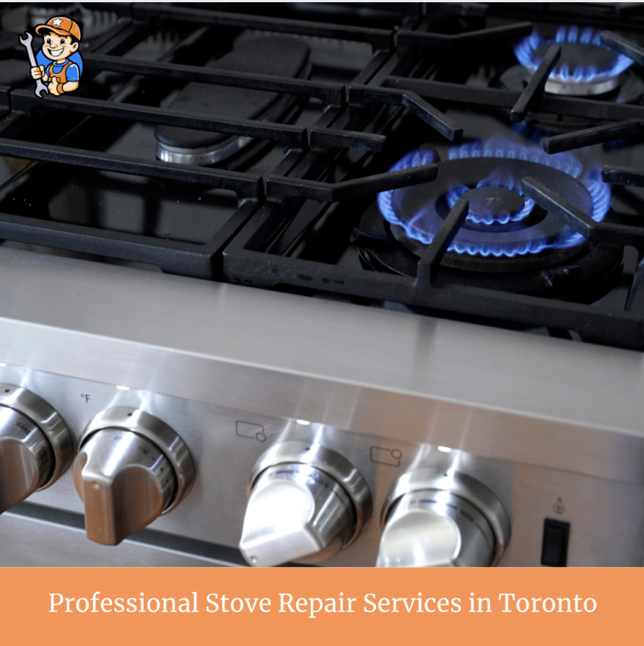 Professional Stove Repair Services in Toronto