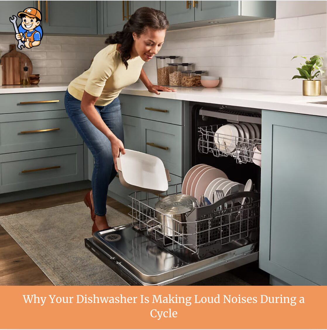 Why Your Dishwasher Is Making Loud Noises During a Cycle 1 Dishwasher loud noise repair in Toronto