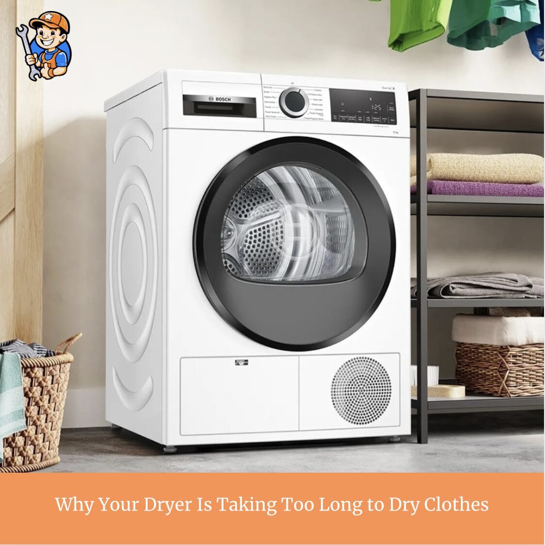 Why Your Dryer Is Taking Too Long to Dry Clothes 1 Why Your Dryer Is Taking Too Long to Dry Clothes