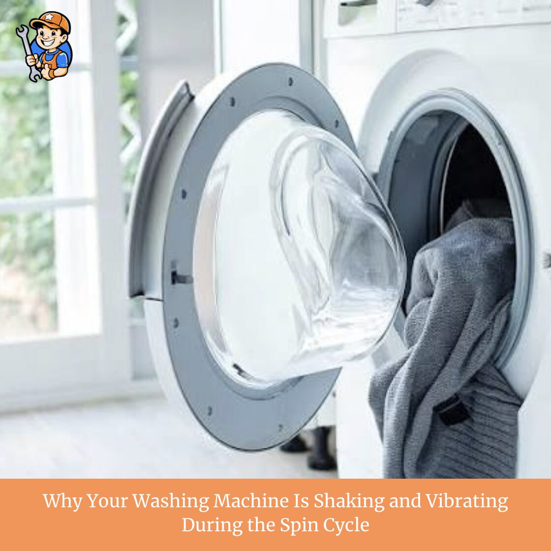 Why Your Washing Machine Is Shaking and Vibrating During the Spin Cycle