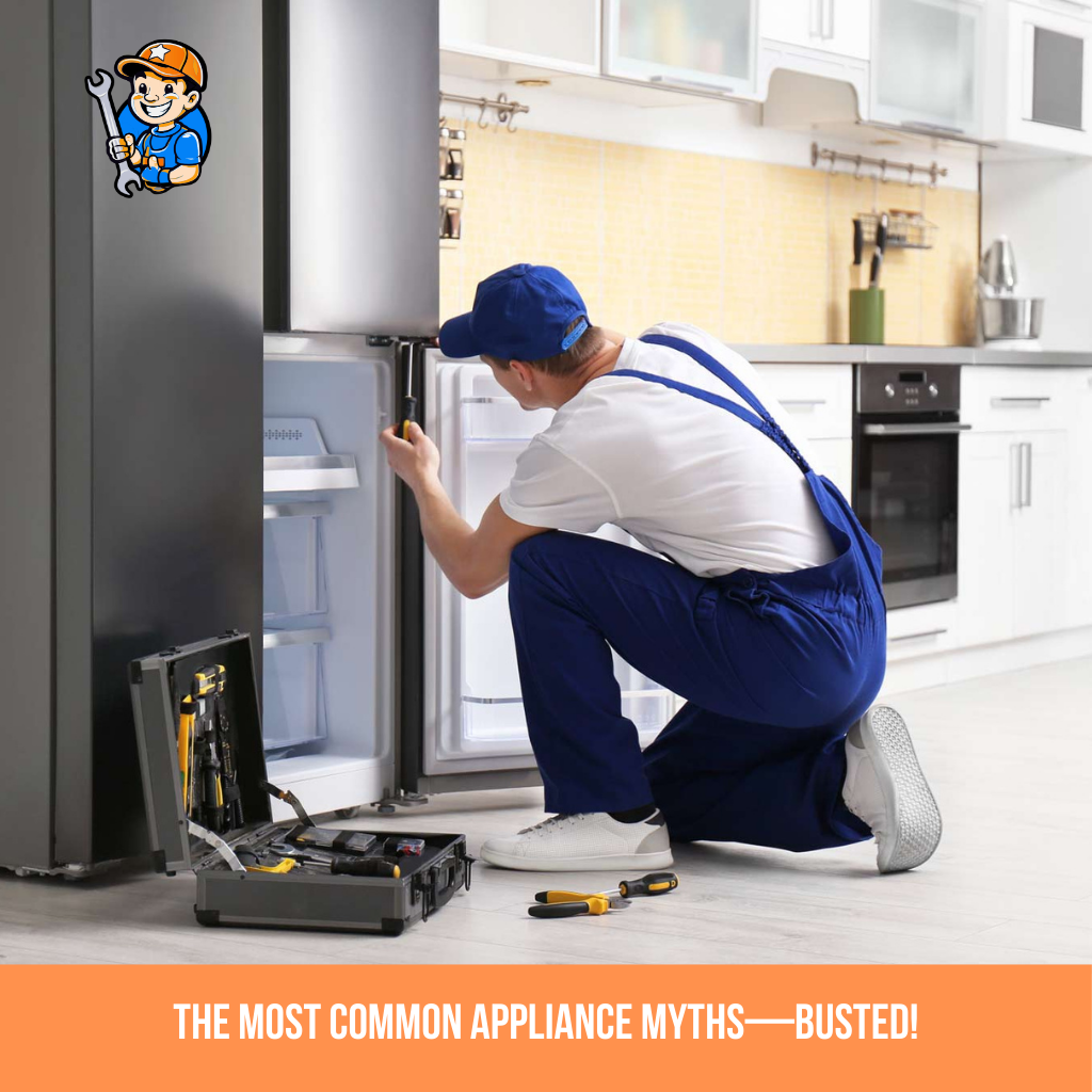 The Most Common Appliance Myths — Busted