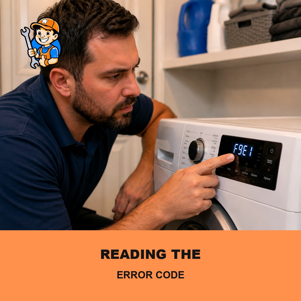 Warning Signs Your Appliances Are Failing: Mississauga Homeowner Tips 9 Technician reading a washing machine error code display